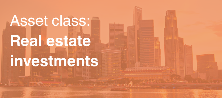 Asset classes Pension toolkit - Real estate